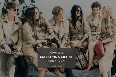 burberry marketing mix|Burberry – History, Success Factors and Marketing Strategies.